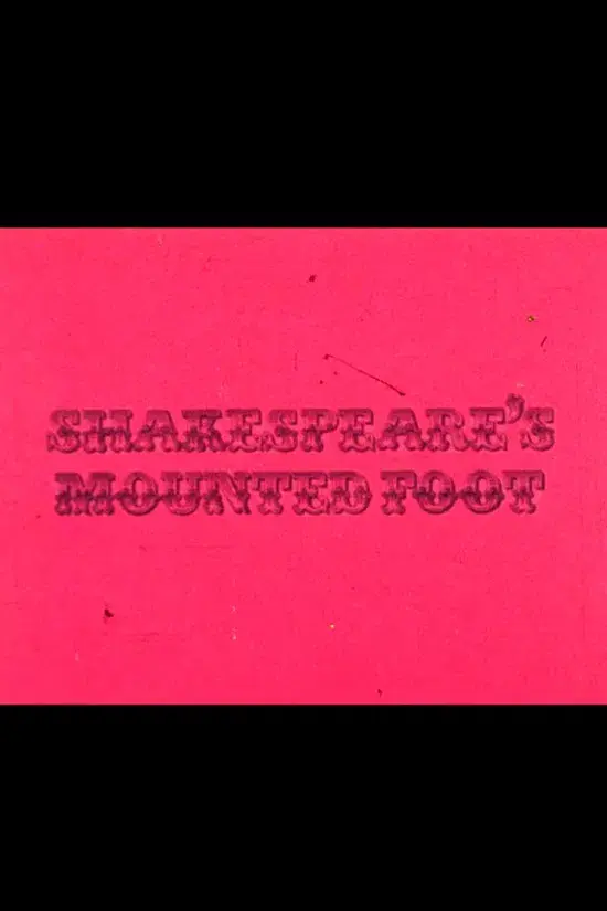 Shakespeare's Mounted Foot