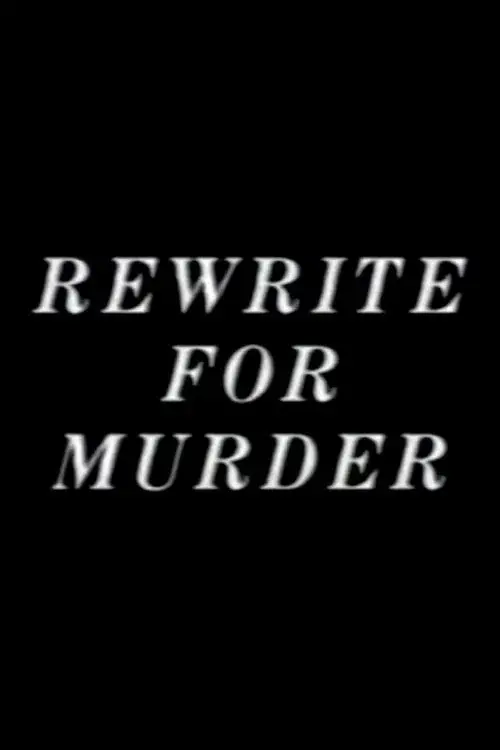 Rewrite for Murder
